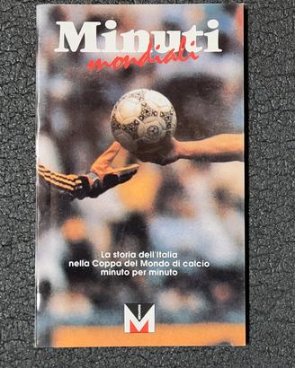 "Minuti Mondiali”: Storia della Nazionale Italiana