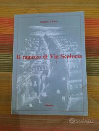 Il ragazzo di via scaloria