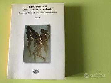 Jared Diamond, Armi, acciaio e malattie