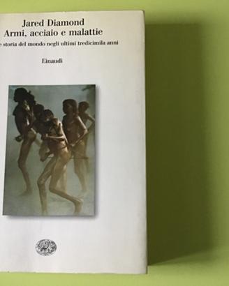 Jared Diamond, Armi, acciaio e malattie