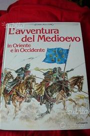 L' AVVENTURA del MEDIOEVO -Ed.La Sorgente 1988