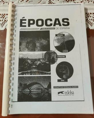 ÉPOCAS DE ESPANA CURSO DE CIVILIZACION