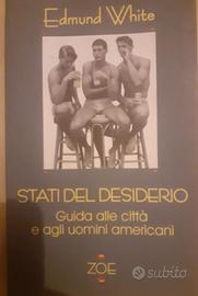 Stati del  desiderio - Edmund White