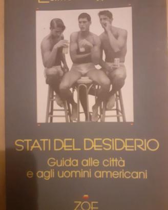 Stati del  desiderio - Edmund White