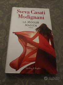 Libro la moglie magica Sveva Casati Modigliani
