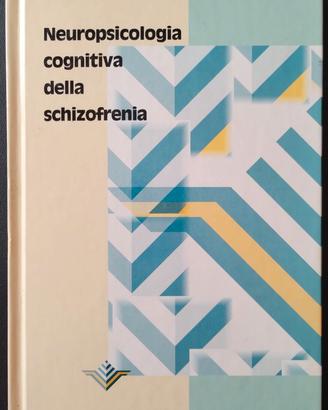 Frith Neuropsicologia cognitiva della schizofrenia