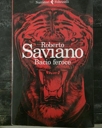 libro Bacio Feroce, Roberto Saviano