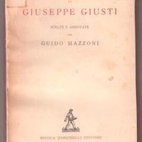 Giusti Poesie e prose Zanichelli 1934 1a edizione