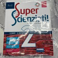 Super scienziati 2. Fabbri editore.