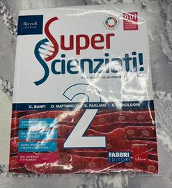 Super scienziati 2. Fabbri editore.