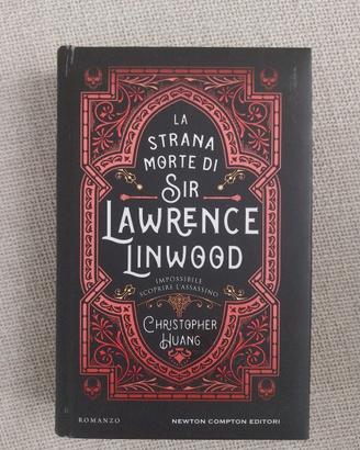 La strana  morte di Sir Lawrence Linwood