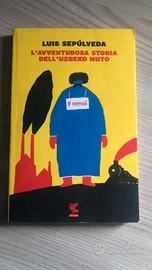 L'Avventurosa Storia Dell'Uzbeko Muto ( Luis Sepúl