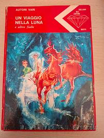 Un viaggio nella luna e altre fiabe