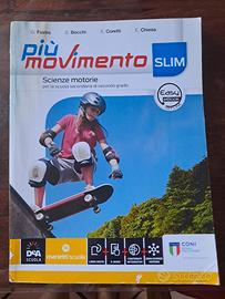 PIÙ MOVIMENTO SLIM - (SCIENZE MOTORIE)