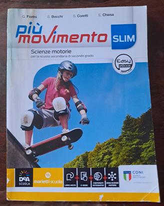 PIÙ MOVIMENTO SLIM - (SCIENZE MOTORIE)
