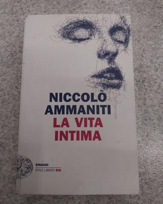 Ammaniti     La Vita Intima