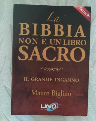 La Bibbia non è un libro sacro- Mauro Biglino