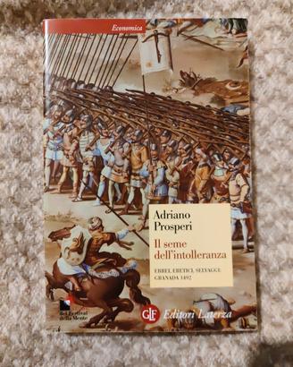 libro Il Seme dell'intolleranza di Prosperi