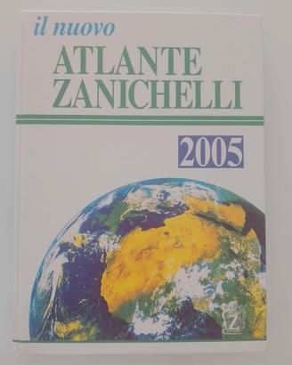 Il nuovo Atlante Zanichelli 2005