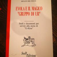 Evola e il magico gruppo di Ur - Renato del Pomte