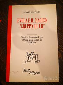Evola e il magico gruppo di Ur - Renato del Pomte