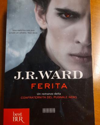 Ferita – J.R. WARD