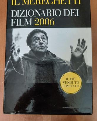 IL MEREGHETTI 2006 - Dizionario del film