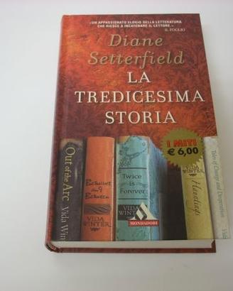 LA TREDICESIMA STORIA - D. Setterfield - NUOVO