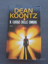 il luogo delle ombre, Dean Koontz