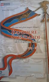Libro: Bandiere e stendardi dell'Esercito Sardo