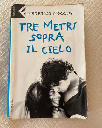 Federico Moccia Tre metri sopra il cielo