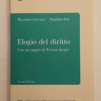 Elogio del diritto Massimo Cacciari/Natalino Irti