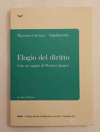 Elogio del diritto Massimo Cacciari/Natalino Irti