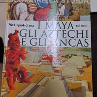 Libro i maya,gli aztechi e gli incas