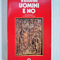 Libro "Uomini E No", Elio Vittorini 1987 Guerra