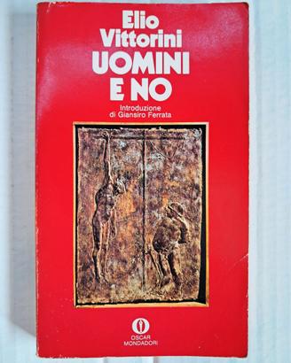 Libro "Uomini E No", Elio Vittorini 1987 Guerra