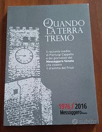 Quando la terra tremò - Messaggero Veneto