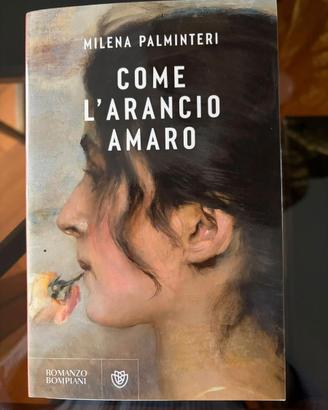 Come l'arancio amaro - Milena Palminteri