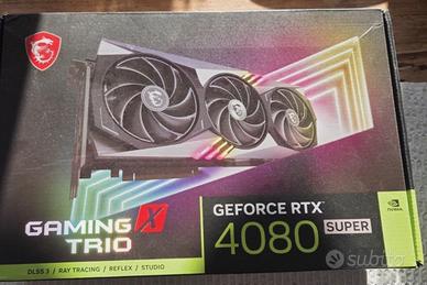 Rtx 4080 super MSI gaming X trio