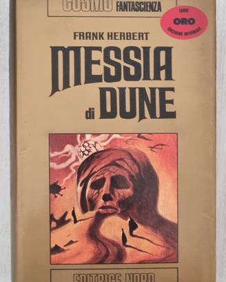 Messia di Dune - Frank Herbert, Serie Oro  - 