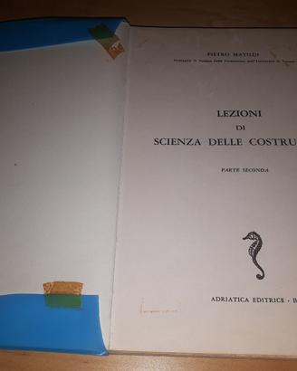 LIBRO LEZIONI SCIENZA DELLE COSTRUZIONI - VOLUME 2