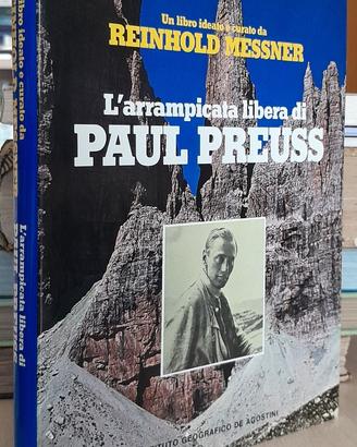 L'ARRAMPICATA LIBERA PAUL PREUSS - MESSNER