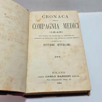 Libro RISORGIMENTO Ottolini Compagnia Medici 1884