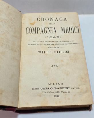 Libro RISORGIMENTO Ottolini Compagnia Medici 1884