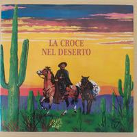 La Croce nel Deserto