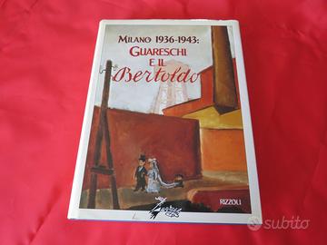 Milano 1936-1943 GUARESCHI E IL BERTOLDO