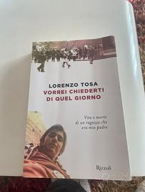 Vorrei chiederti di quel giorno di Lorenzo Tosa
