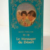 Agnès Pergame: Le messager du désert
