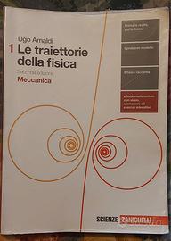 Le traiettorie della fisica - vol. 1