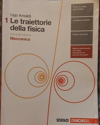 Le traiettorie della fisica - vol. 1